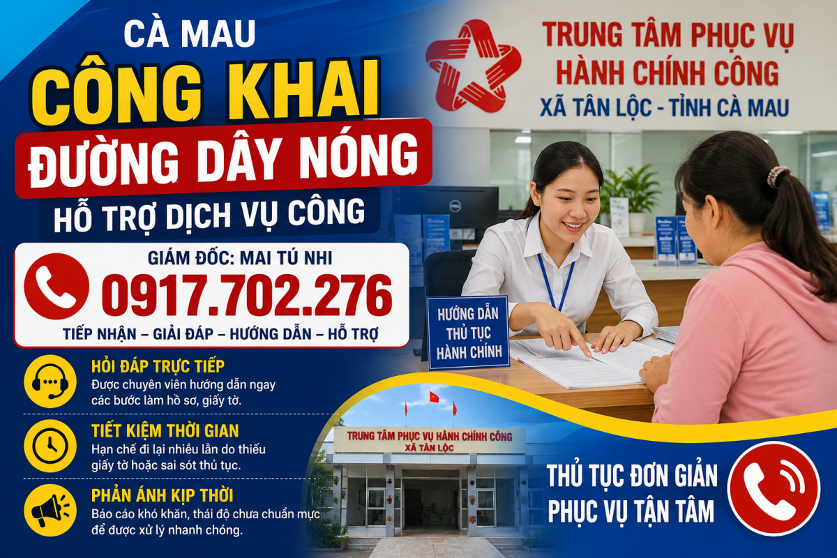 Đường dây nóng dịch vụ hành chính công tại Trung tâm Phục vụ hành chính công xã Tân Lộc Cà Mau