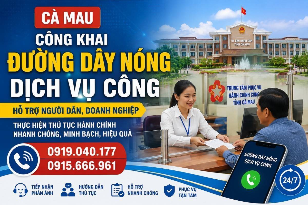 Cà Mau công khai đường dây nóng dịch vụ công hỗ trợ người dân