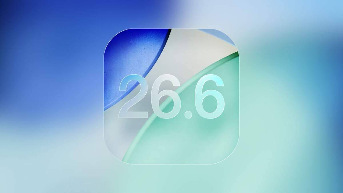 Apple phát hành iOS 26.6, tăng cường bảo mật và tối ưu Spotlight