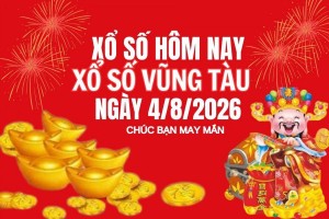 XSVT 4/8, Kết quả xổ số Vũng Tàu hôm nay 4/8/2026, Trực tiếp XSVT ngày 4 tháng 8