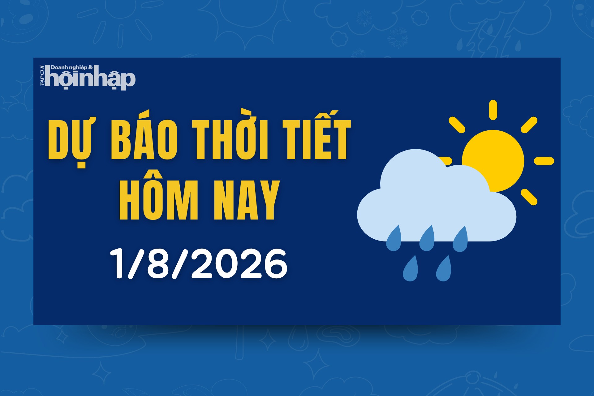 Thời tiết hôm nay 1/8: Hầu khắp cả nước có mưa rào và dông rải rác