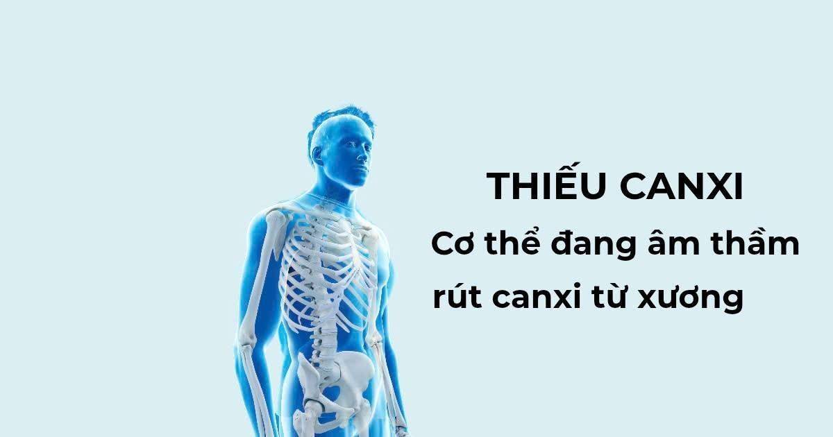 Thiếu canxi: Những dấu hiệu cảnh báo cơ thể đang âm thầm rút canxi từ xương