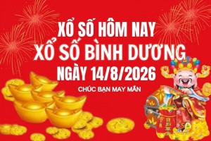 XSBD 14/8, Kết quả xổ số Bình Dương hôm nay 14/8/2026, Trực tiếp XSBD ngày 14 tháng 8