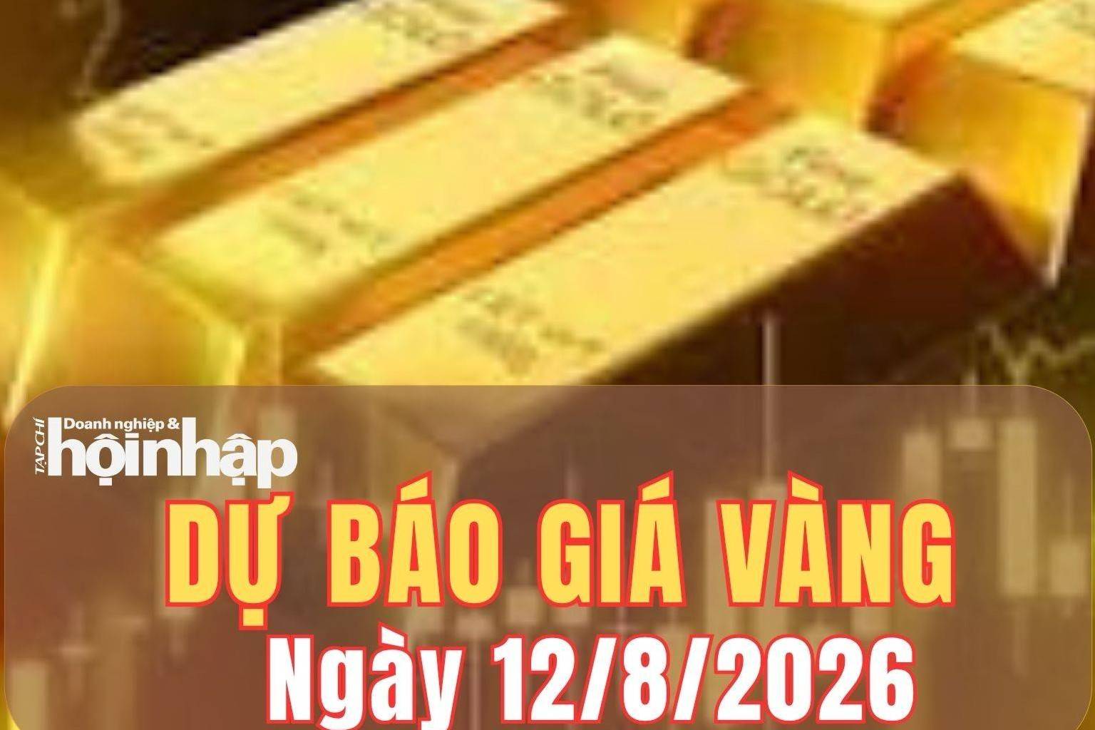 Dự báo giá vàng ngày mai 12/8: Khó giữ đỉnh, nguy cơ giảm