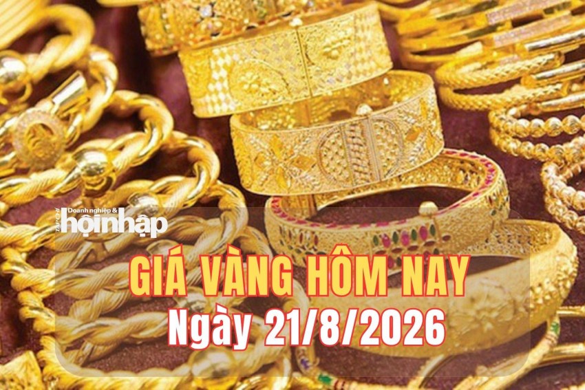 Giá vàng hôm nay 21/8/2026: Vàng SJC và vàng nhẫn tăng 