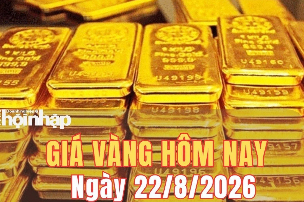 Giá vàng ngày 22/8/2026 tăng thêm 1 triệu đồng/lượng