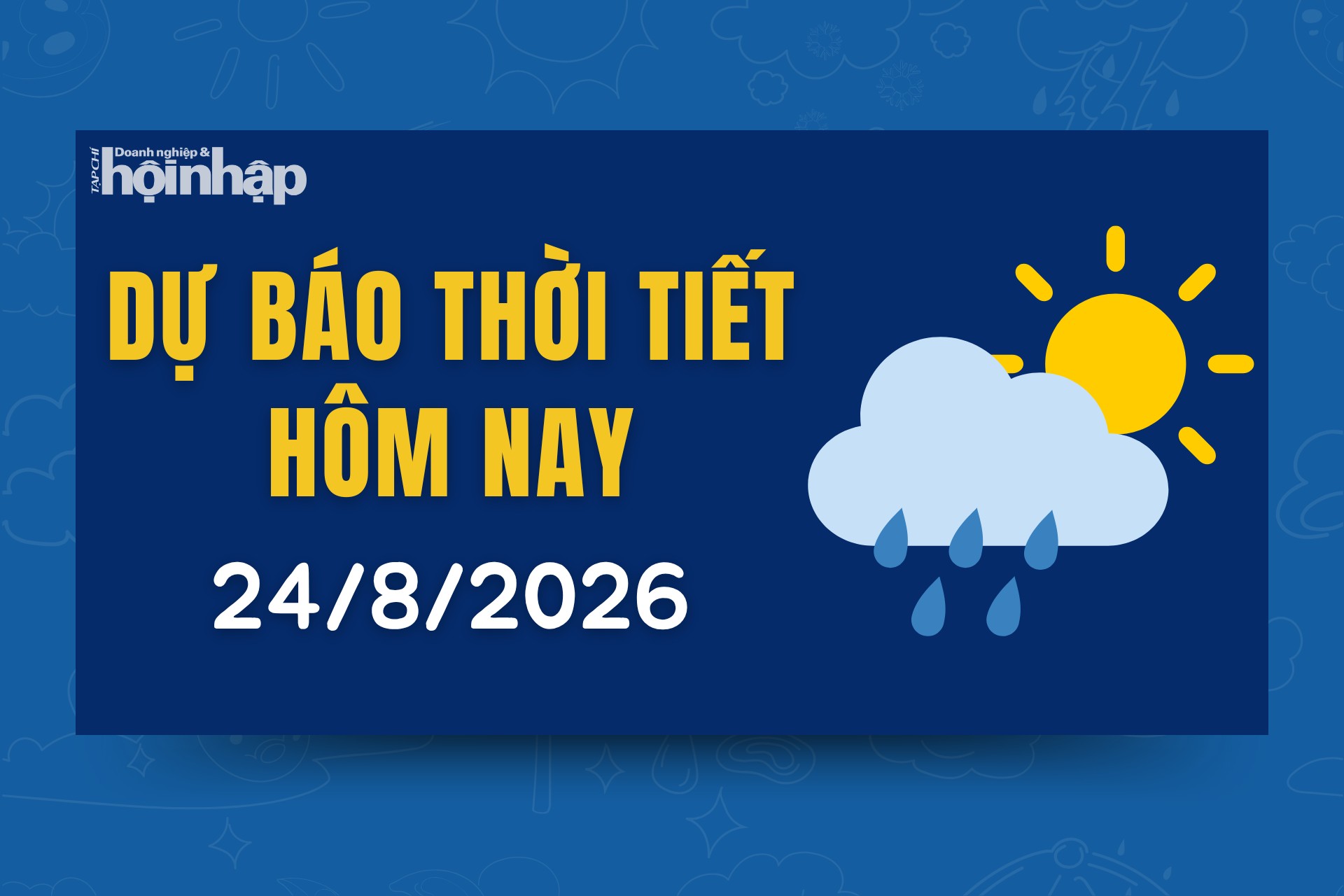 Thời tiết hôm nay 24/8: Đông Bắc Bộ vùng mưa thu hẹp