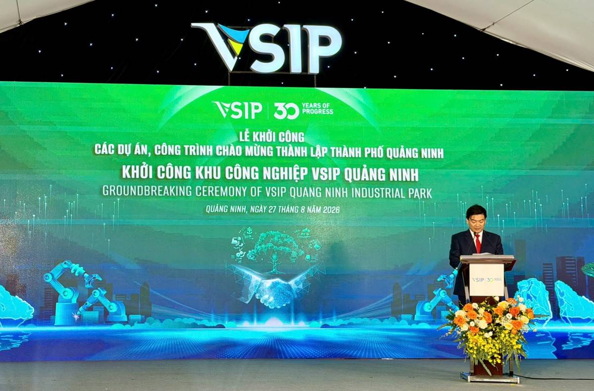 VSIP Quảng Ninh khởi công: Mở thêm động lực cho không gian công nghiệp xanh, hiện đại