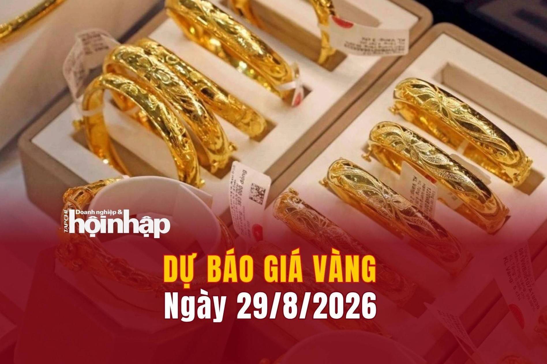Dự báo giá vàng 29/8: Vàng nhẫn, vàng miếng đồng loạt "lao dốc"