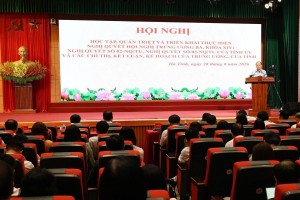 Hà Tĩnh cụ thể hóa loạt nghị quyết Trung ương bằng nhiệm vụ trọng tâm