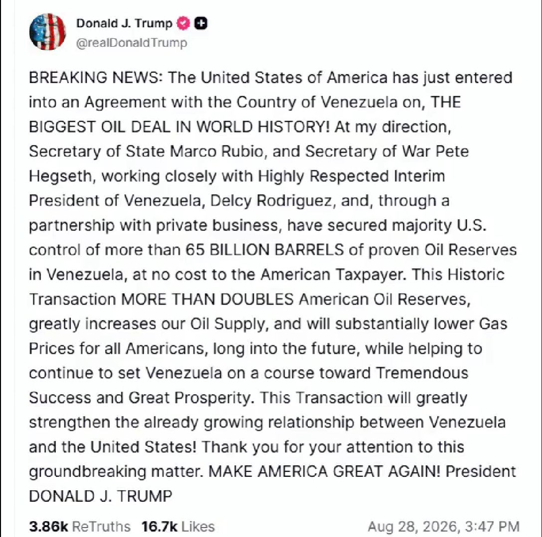Thông cáo của Tổng thống Mỹ Donald Trump về thoả thuận dầu mỏ với Venezuela, đăng trên mạng xã hội Truth Social ngày 28/8/2026