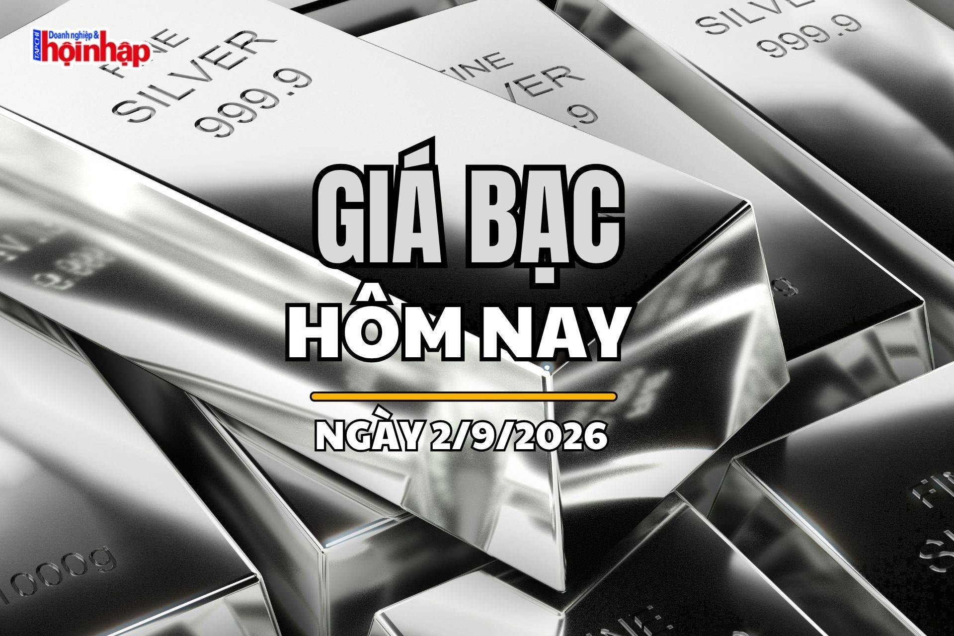 Giá bạc hôm nay 1/9/2026: Bạc trong nước lao dốc, thế giới xuống 66,23 USD/ounce