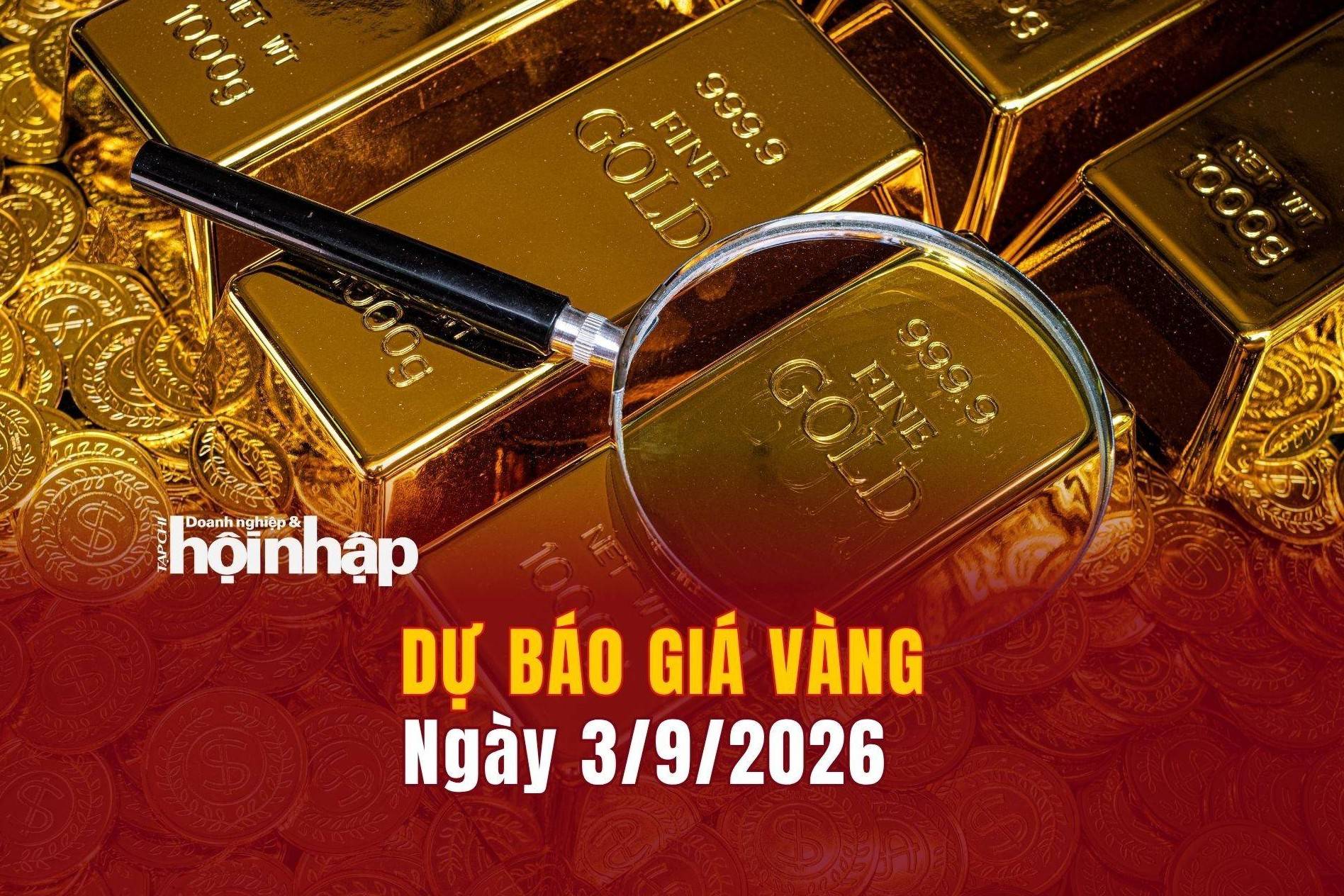 Dự báo giá vàng 3/9: Vàng trong nước và thế giới có xu hướng giảm