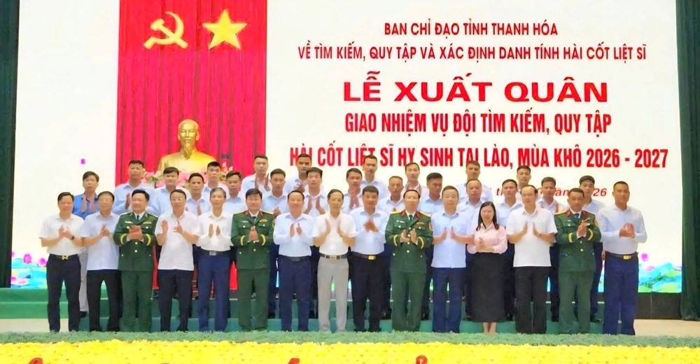 Thanh Hóa: Đội  quy tập, tìm kiếm hài cốt liệt sĩ xuất quân sang nước bạn Lào thực hiện nhiệm vụ mùa khô 2026 - 2027