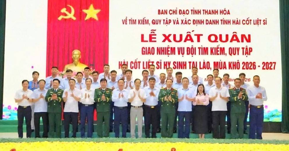 Thanh Hóa: Đội  quy tập, tìm kiếm hài cốt liệt sỹ xuất quân sang nước bạn Lào thực hiện nhiệm vụ mùa khô 2026 - 2027