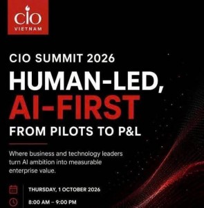 CIO Summit 2026: AI phải đi từ thử nghiệm đến hiệu quả kinh doanh