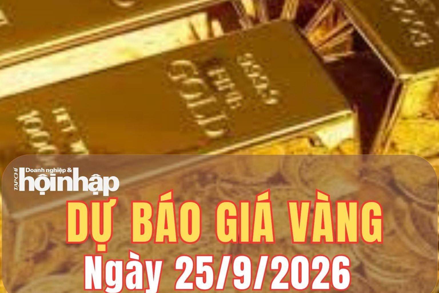 Dự báo giá vàng ngày mai 25/9: Áp lực giảm chưa hạ nhiệt