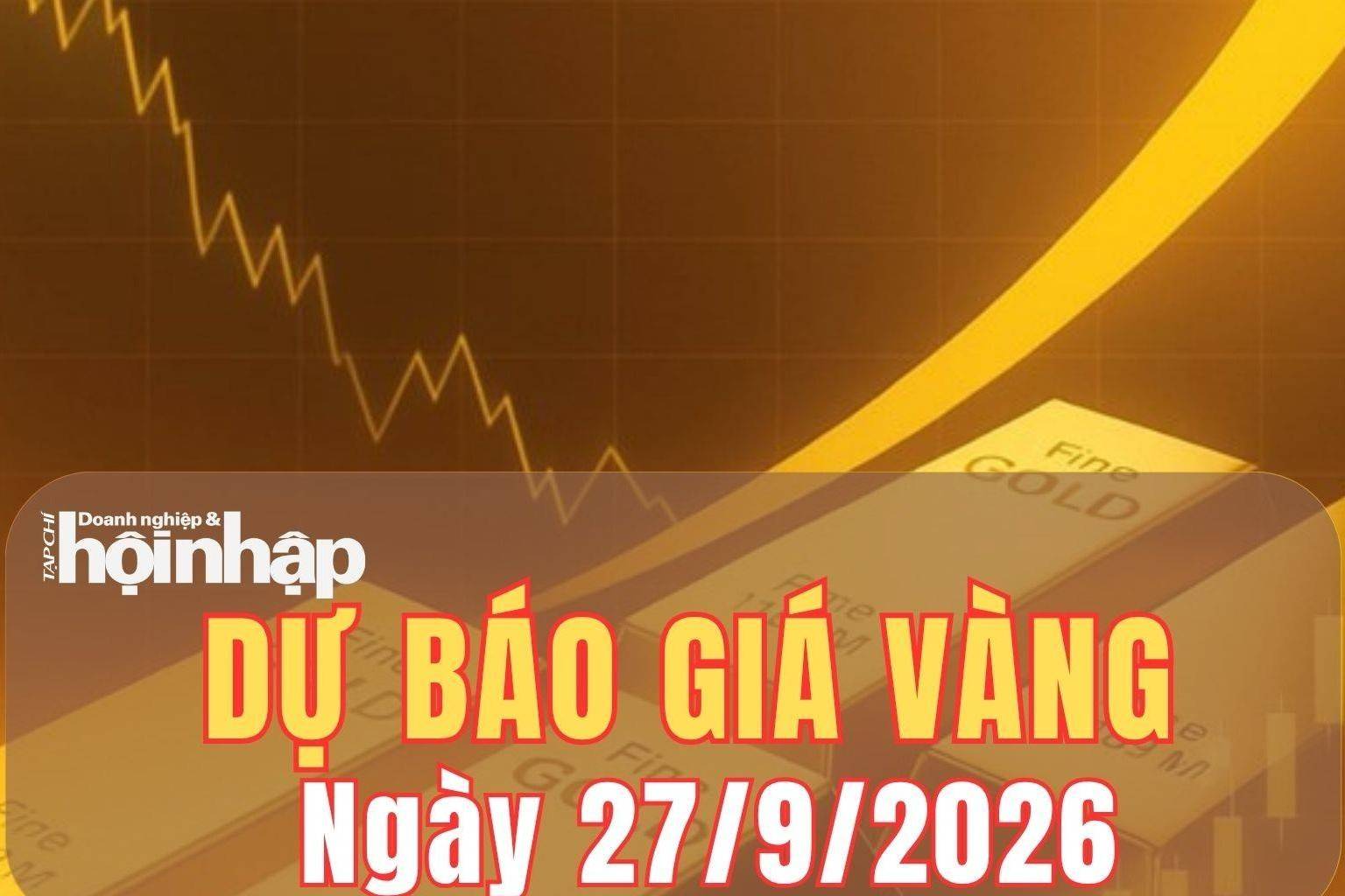 Dự báo giá vàng ngày mai 27/9: Vàng đối mặt nhịp giảm mới