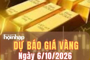Dự báo giá vàng ngày mai 6/10/2026: Vàng có thể tăng nhẹ