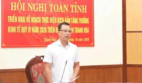 Thanh Hóa phấn đấu tăng trưởng GRDP quý IV/2026 đạt 17,48%