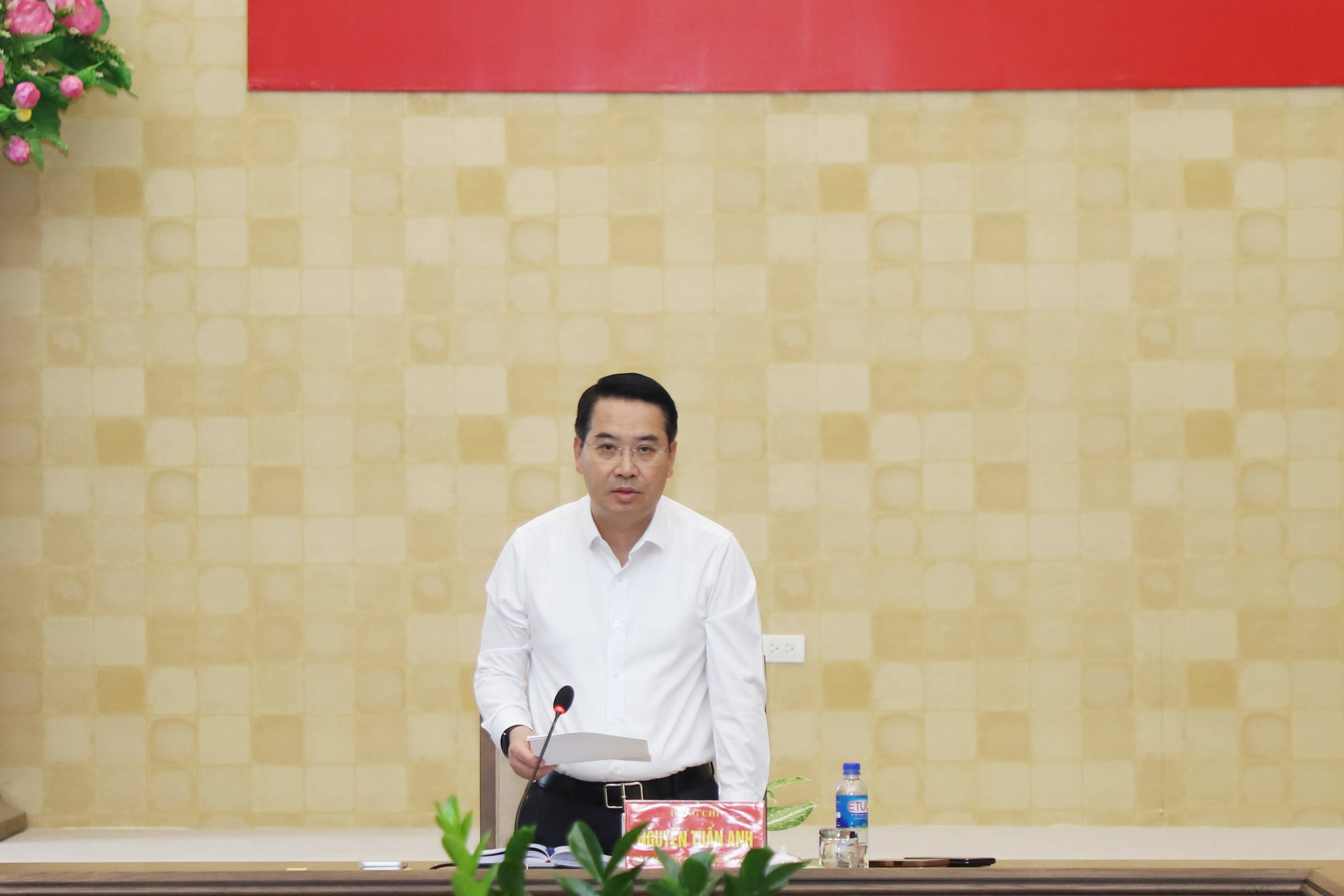 Kết luận cuộc họp, Chủ tịch UBND tỉnh Nguyễn Tuấn Anh 