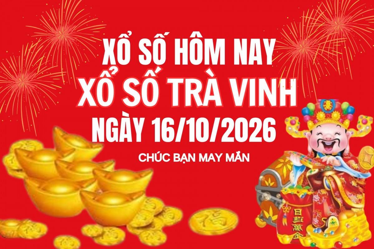 XSTV 9/10, Kết quả xổ số Trà Vinh hôm nay 9/10/2026, Trực tiếp XSTV ngày 9 tháng 10