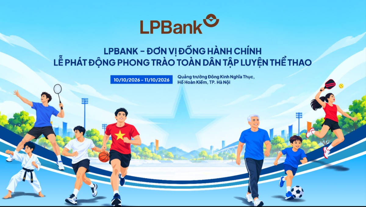 LPBank lan tỏa thông điệp “Khỏe thể chất – Trọn Lộc Phát” tại sự kiện thể thao cộng đồng