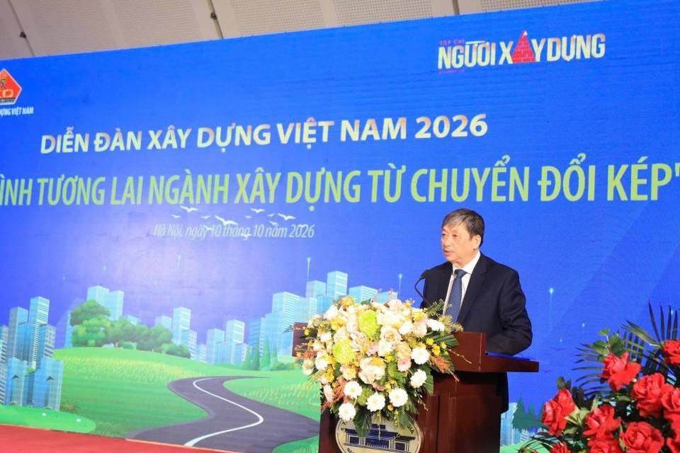 Diễn đàn Xây dựng Việt Nam 2026: Chuyển đổi kép đặt ra yêu cầu mới với doanh nghiệp xây dựng