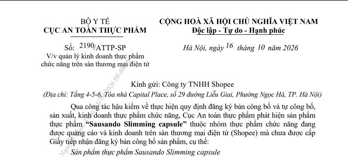 Công văn của Cục An toàn thực phẩm yêu cầu Công ty TNHH Shopee khẩn trương rà soát lại việc kinh doanh, giao dịch điện tử các sản phẩm thực phẩm chức năng, chỉ kinh doanh các sản phẩm thực phẩm chức năng đã được cơ quan quản lý nhà nước có thẩm quyền cấp Giấy tiếp nhận đăng ký bản công bố sản phẩm hoặc được công bố trên Hệ thống thông tin dữ liệu cập nhật về an toàn thực phẩm theo quy định. 