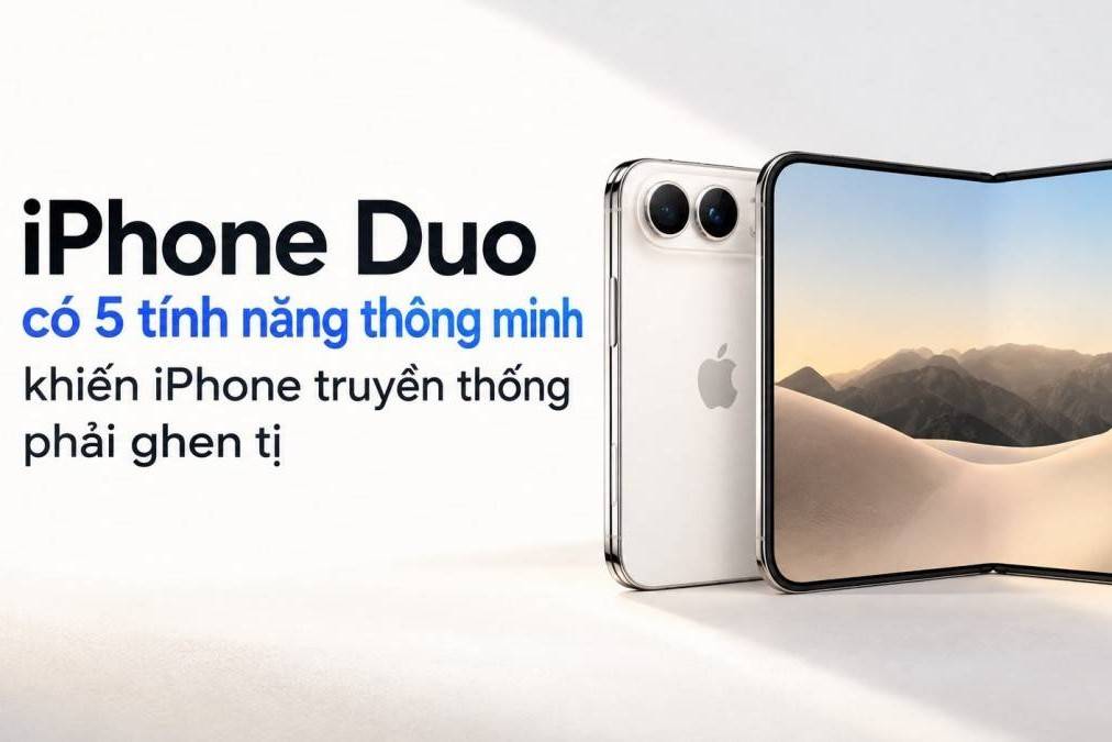 iPhone Duo có 5 tính năng thông minh khiến iPhone truyền thống phải "ghen tị"