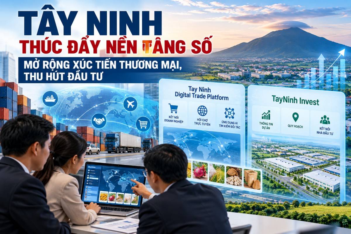 Nền tảng số xúc tiến thương mại Tây Ninh kết nối doanh nghiệp, đối tác và nhà đầu tư.