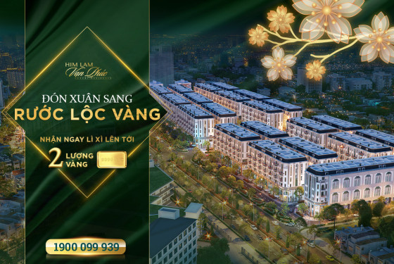 “Mua nhà sang rước lộc vàng” cùng Him Lam Vạn Phúc