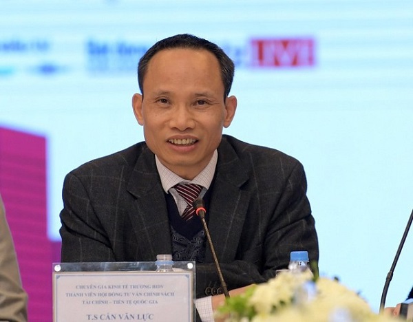 TS. Cấn Văn Lực, Chuy&amp;ecirc;n gia Kinh tế trưởng BIDV, Th&amp;agrave;nh vi&amp;ecirc;n Hội đồng Tư vấn Ch&amp;iacute;nh s&amp;aacute;ch t&amp;agrave;i ch&amp;iacute;nh - tiền tệ quốc gia