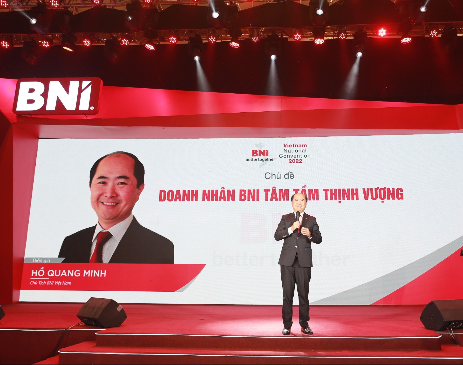 Tại sự kiện Hội ngộ đỉnh cao 2023, Chủ tịch BNI Việt Nam - &amp;Ocirc;ng Hồ Quang Minh sẽ ch&amp;iacute;nh thức tuy&amp;ecirc;n bố khai mạc chiến lược