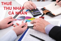 Rà soát tổng thể thuế thu nhập cá nhân để sửa đổi, bổ sung phù hợp với điều kiện kinh tế