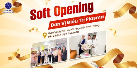 Mirari Việt Nam đơn vị điều trị Plasma đ&amp;atilde; c&amp;oacute; mặt tại văn ph&amp;ograve;ng bệnh vi&amp;ecirc;n Gia An 115