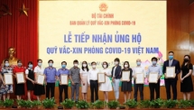 Nhiều đơn vị, doanh nghiệp tiếp tục ủng hộ  cho Quỹ vắc xin phòng, chống Covid-19