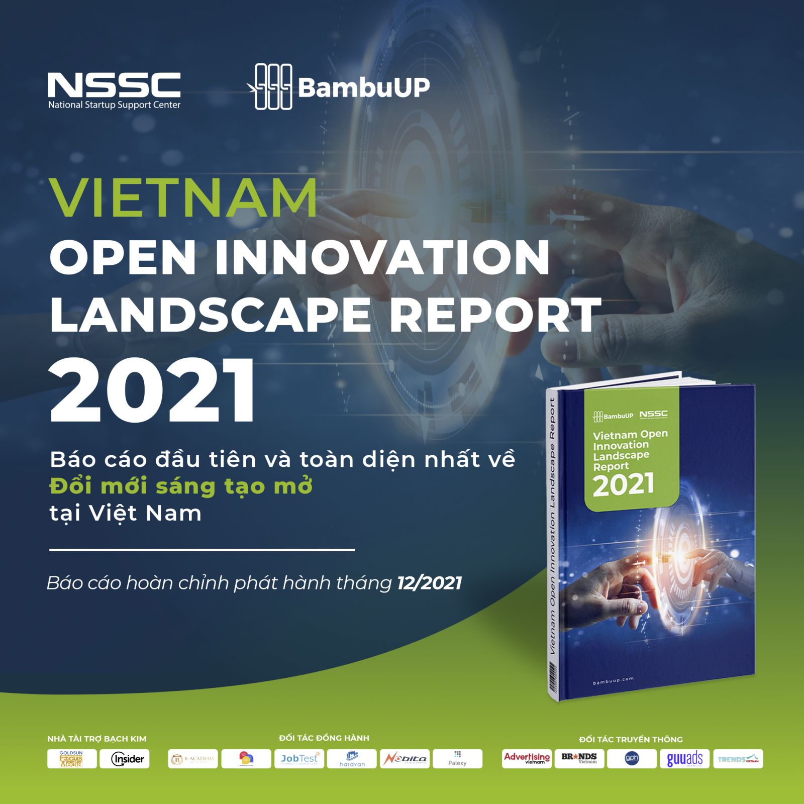 Dự &amp;aacute;n Ph&amp;aacute;t h&amp;agrave;nh B&amp;aacute;o c&amp;aacute;o &amp;ldquo;To&amp;agrave;n cảnh Đổi mới s&amp;aacute;ng tạo mở Việt Nam 2021&amp;rdquo; ch&amp;iacute;nh thức diễn ra