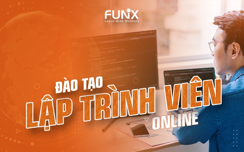 x&amp;acirc;y dựng nền tảng đ&amp;agrave;o tạo trực tuyến FUNiX