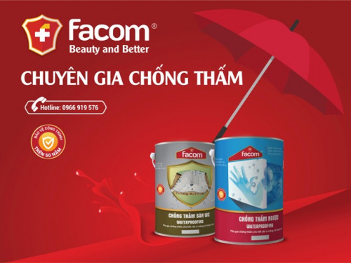 Facom chống thấm - Uy tín từ chất lượng bền lâu