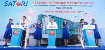 Long An: Khánh thành Nhà máy sản xuất nước Satori
