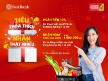 Săn thẻ quốc tế SeABank trong tay, hoàn ngay 10% khi mua sắm tại Bic C và Go!