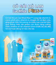 Ra mắt sản phẩm Cô Gái Hà Lan Cao Khoẻ Plus+ mới giúp phát triển chiều cao và não bộ cho bé