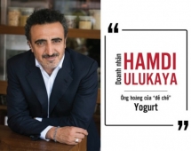 Doanh nhân Hamdi Ulukaya – Ông hoàng của “đế chế” Yogurt