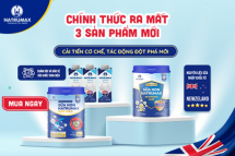 Natrumax Việt Nam ra mắt 3 sản phẩm mới - Cải tiến cơ chế, tác động đột phá
