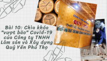 Bài 10: Chìa khóa "vượt bão" Covid-19 của Công ty TNHH Lâm sản và Xây dựng Quý Yến Phú Thọ