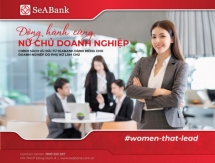 SeABank dành nhiều ưu đãi cho doanh nghiệp phụ nữ làm chủ