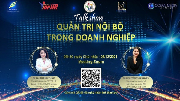 Talkshow: Quản trị nội bộ trong doanh nghiệp