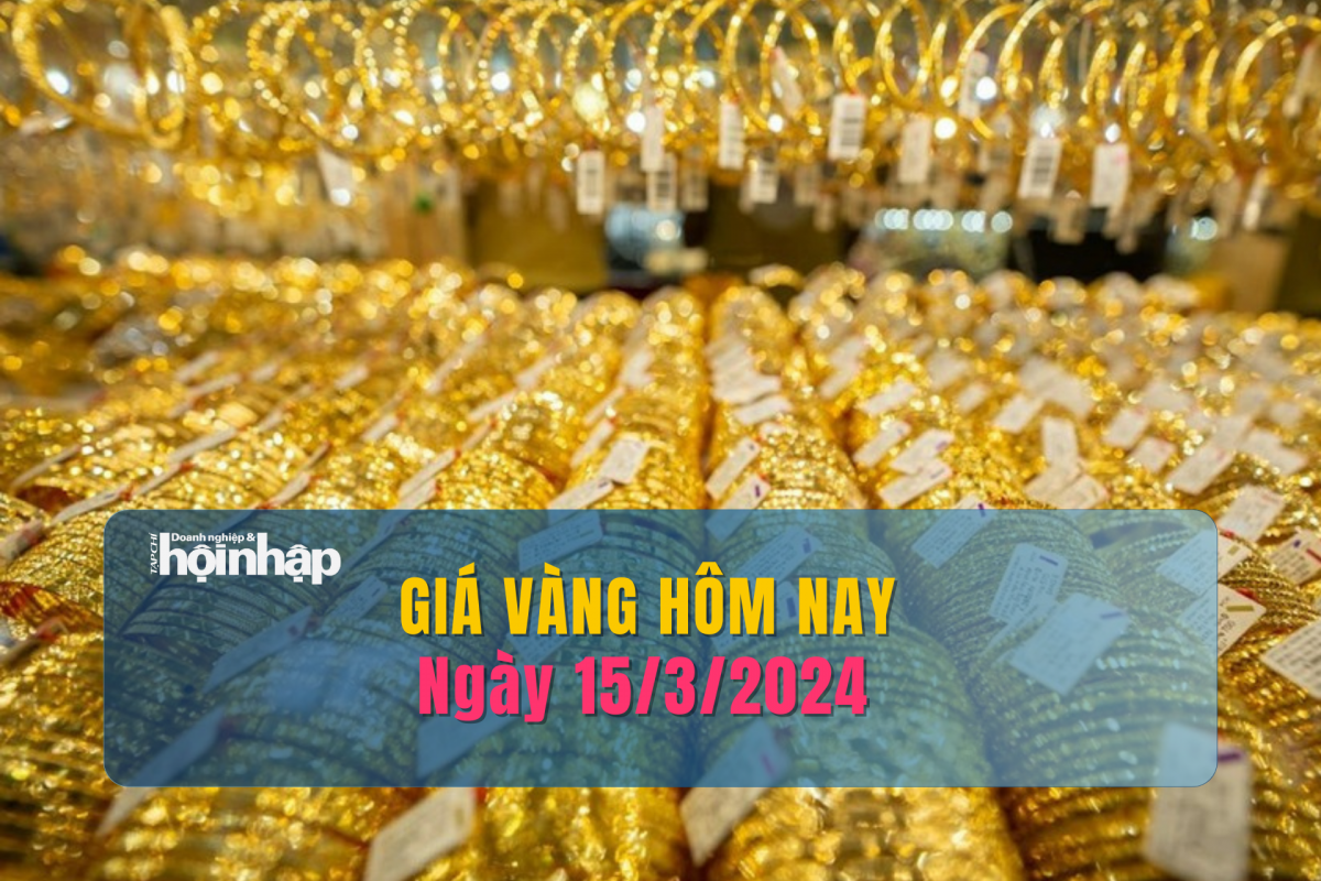 Giá vàng hôm nay 15/3: Vàng thế giới tăng dựng đứng