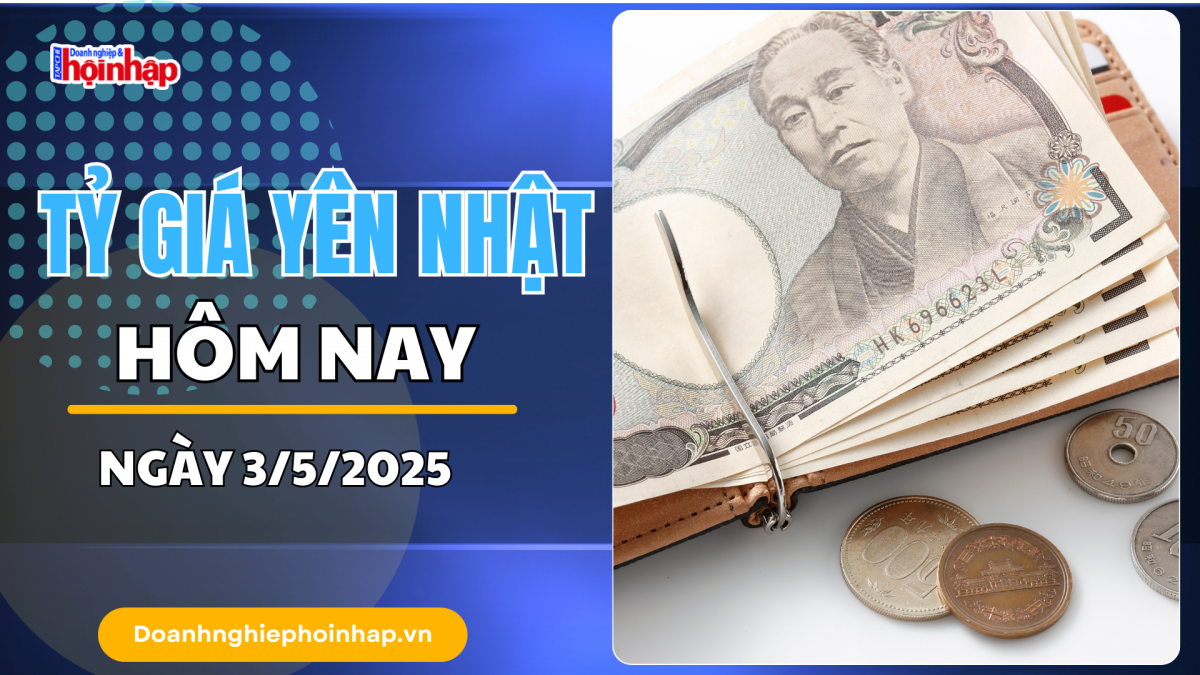 Tỷ giá Yên Nhật hôm nay 3/5: Đồng Yên "vượt sóng" phục hồi, tăng trưởng sẽ phụ thuộc vào BoJ